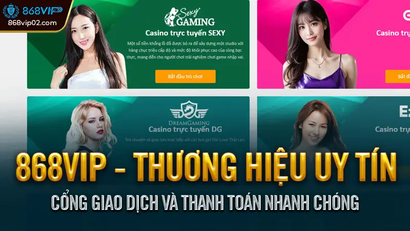 868VIP - Hệ Thống Cá Cược Trực Tuyến, Kỹ Thuật Số 2025 5 Cổng Giao Dịch Và Thanh Toán Nhanh Chóng