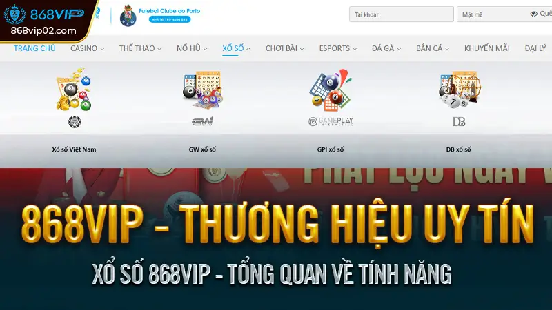Xổ số 868VIP - Tổng quan về tính năng